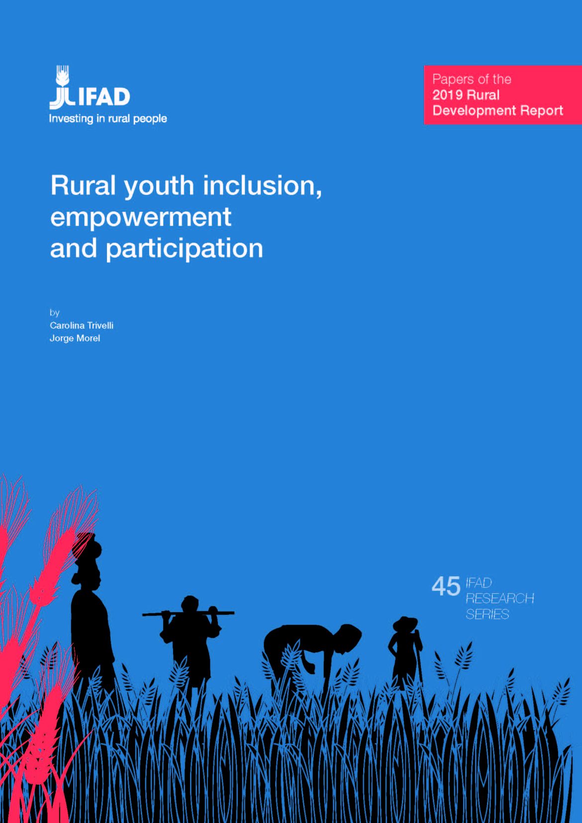 Inclusion Rural Research Series Issue 45: Rural Youth Inclusion, Empowerment, and ...